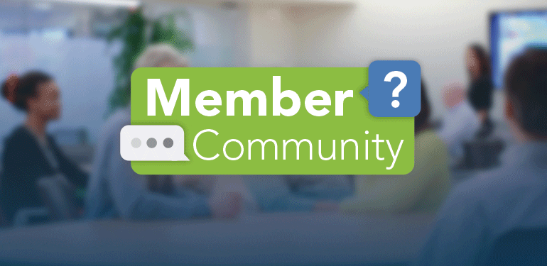 Tips and Tools – Member Community